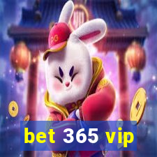 bet 365 vip